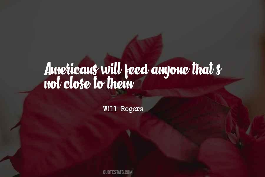 Quotes About Will Rogers #77610