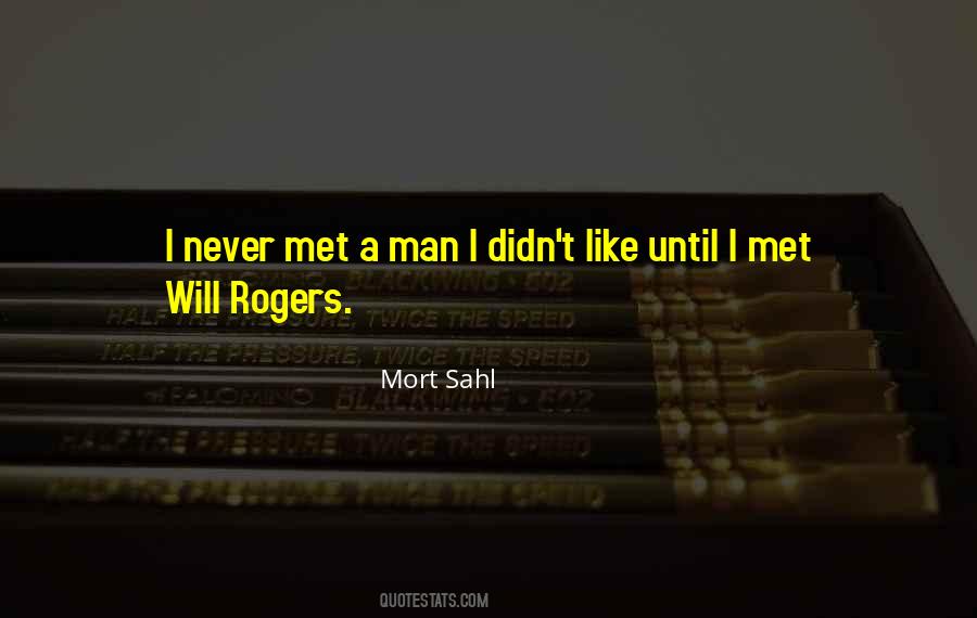 Quotes About Will Rogers #8421