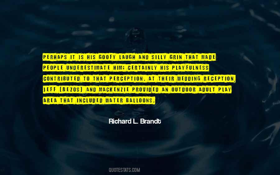 Richard Brandt Quotes #1558025
