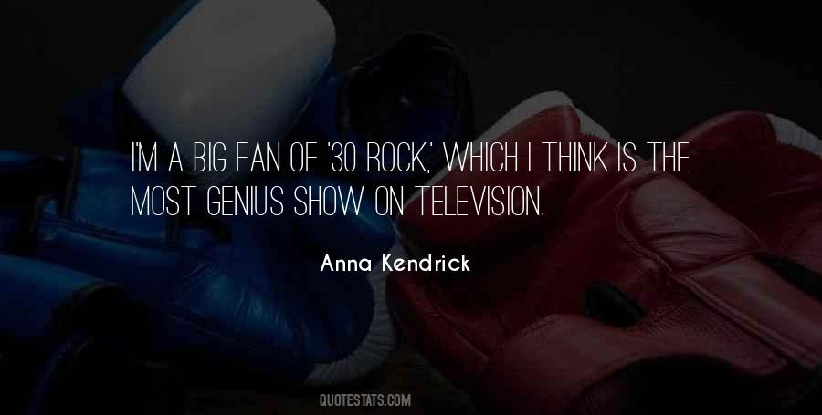 Quotes About Anna Kendrick #508971