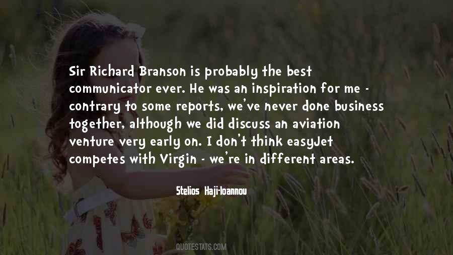 Richard Branson The Virgin Way Quotes #1461819