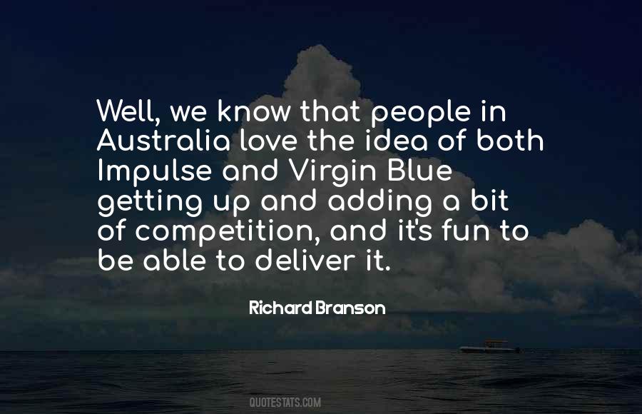 Richard Branson The Virgin Way Quotes #1783331