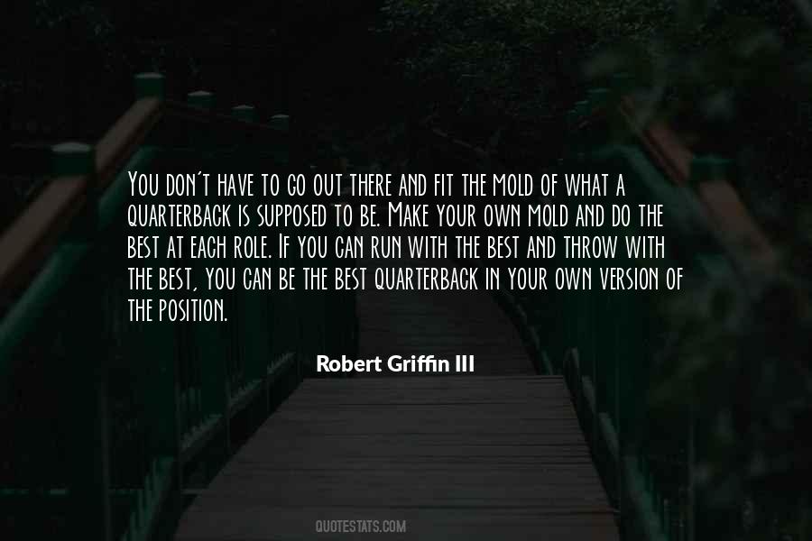 Quotes About Robert Griffin Iii #1492415