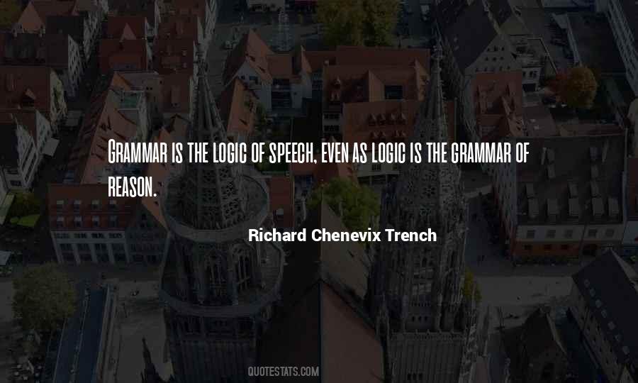 Richard C Trench Quotes #1030771