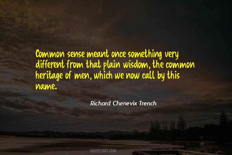 Richard C Trench Quotes #126336