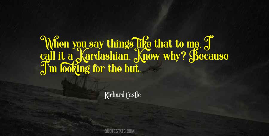 Richard Castle Best Quotes #115658