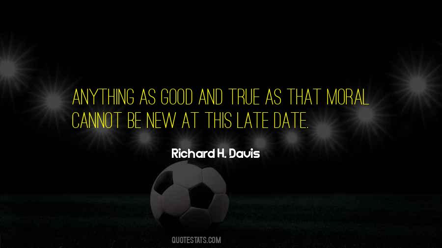 Richard K Davis Quotes #1518756