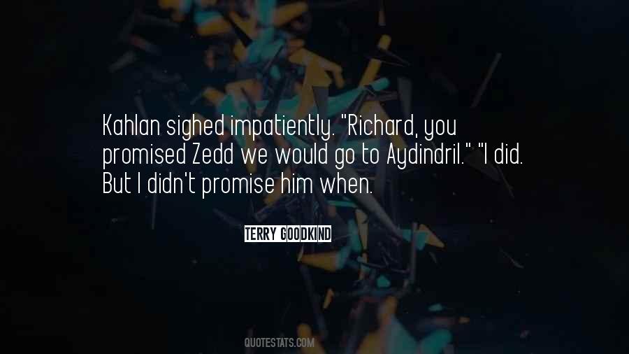 Richard Kahlan Quotes #1327548