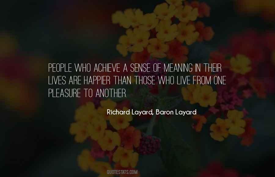 Richard Layard Quotes #701844