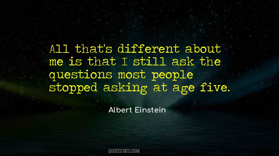 Quotes About Asking Questions And Learning #1668473