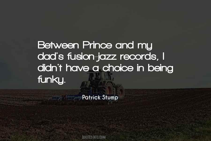 Quotes About Prince #1724013