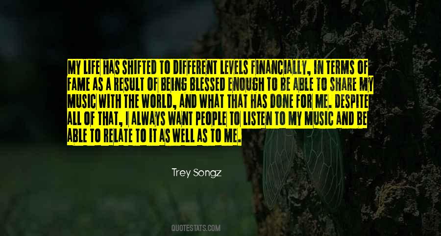 Quotes About Trey Songz #586923