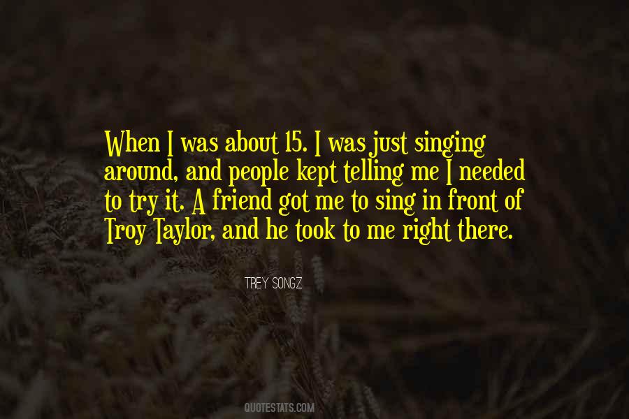 Quotes About Trey Songz #925155