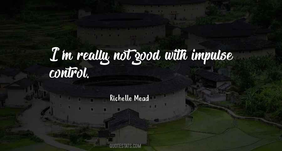 Richelle Mead Vampire Academy Quotes #974049