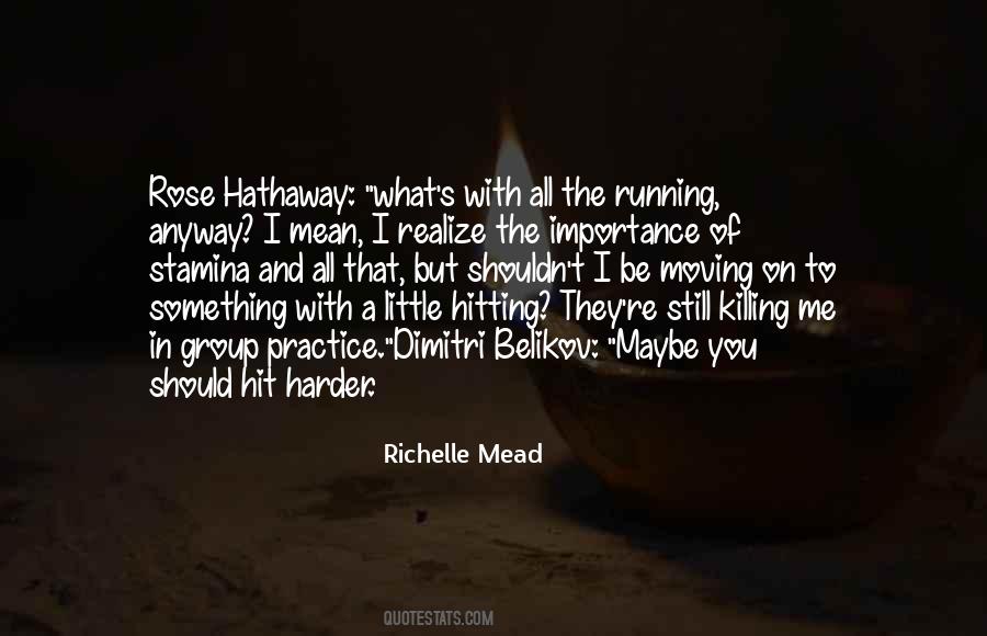 Richelle Mead Vampire Academy Quotes #985359