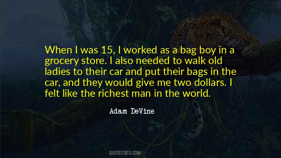 Richest Man Quotes #1326061