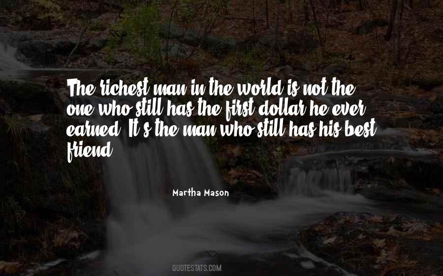 Richest Man Quotes #339976