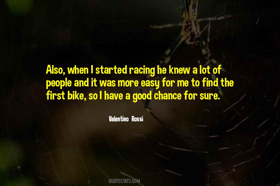 Quotes About Valentino Rossi #1405798