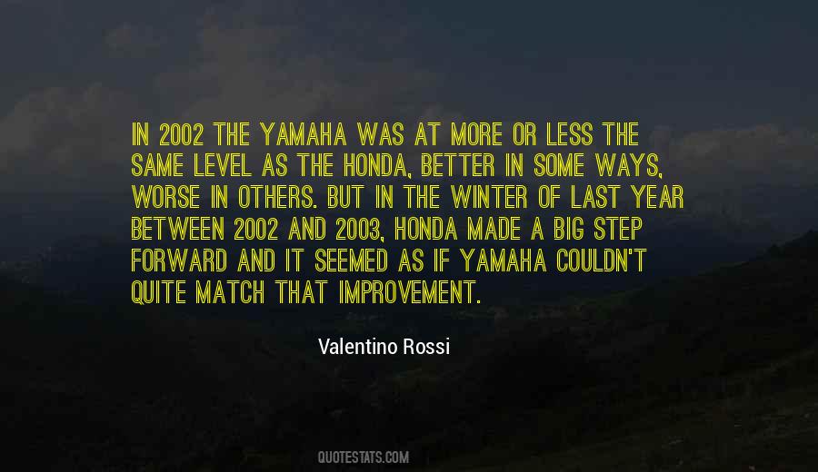 Quotes About Valentino Rossi #1799566