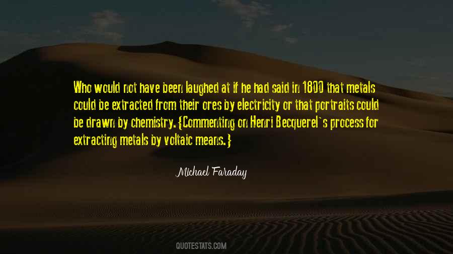 Quotes About Michael Faraday #1430909