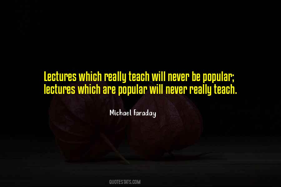 Quotes About Michael Faraday #701937