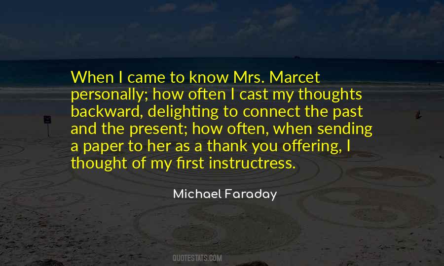 Quotes About Michael Faraday #951617