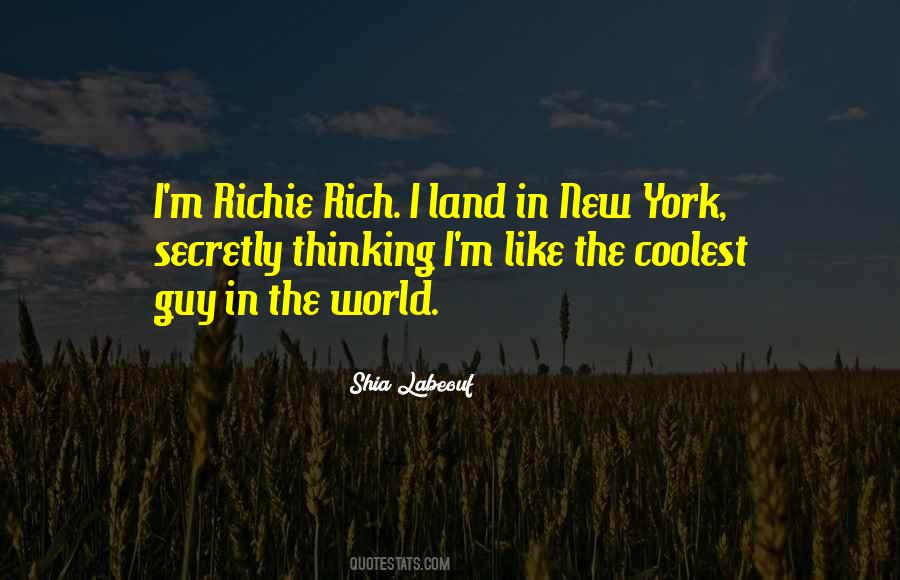 Richie Rich Quotes #1581476