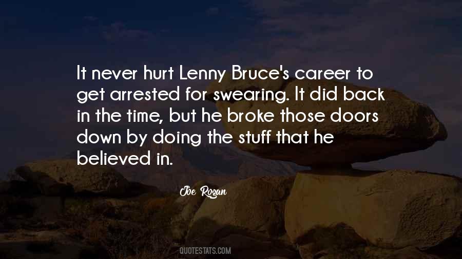 Quotes About Lenny Bruce #1113687