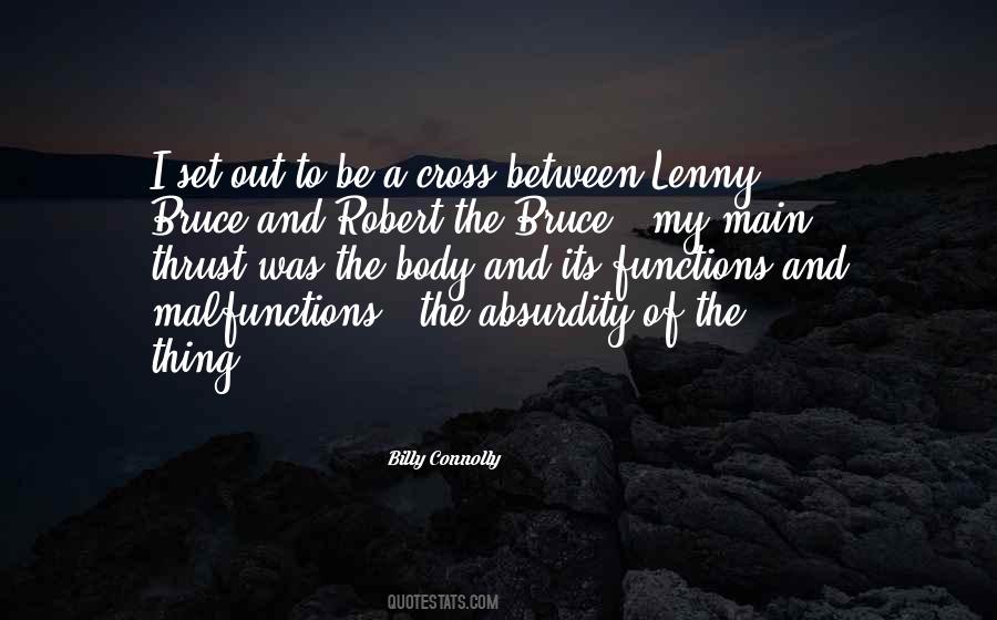 Quotes About Lenny Bruce #1214017