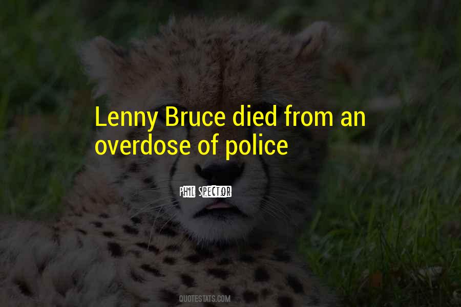 Quotes About Lenny Bruce #1368874
