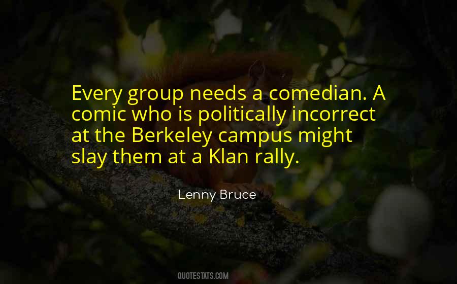 Quotes About Lenny Bruce #1372168