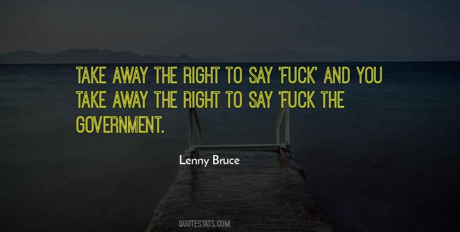 Quotes About Lenny Bruce #208364