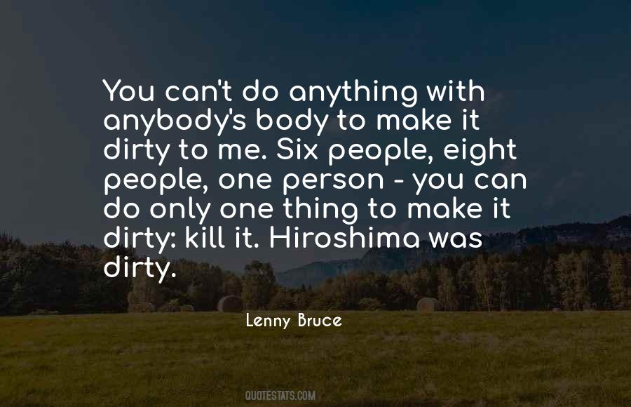 Quotes About Lenny Bruce #217965