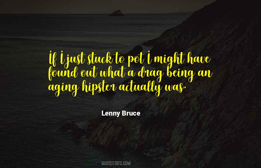 Quotes About Lenny Bruce #620098