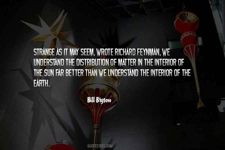 Quotes About Richard Feynman #882037