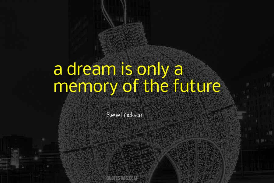 Quotes About Future #1865277