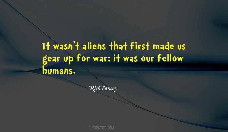 Rick Yancey The 5th Wave Quotes #1478429