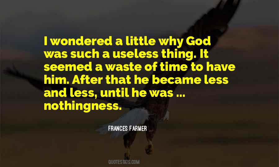 Quotes About Frances Farmer #317045