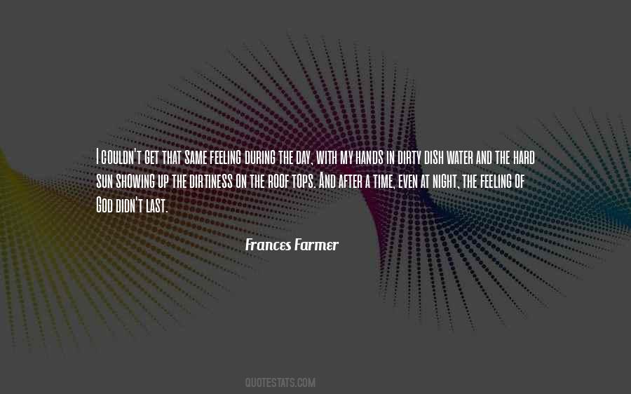 Quotes About Frances Farmer #557762