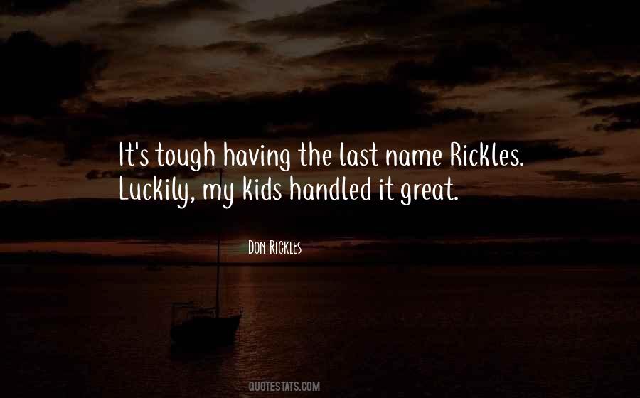 Rickles Quotes #405847