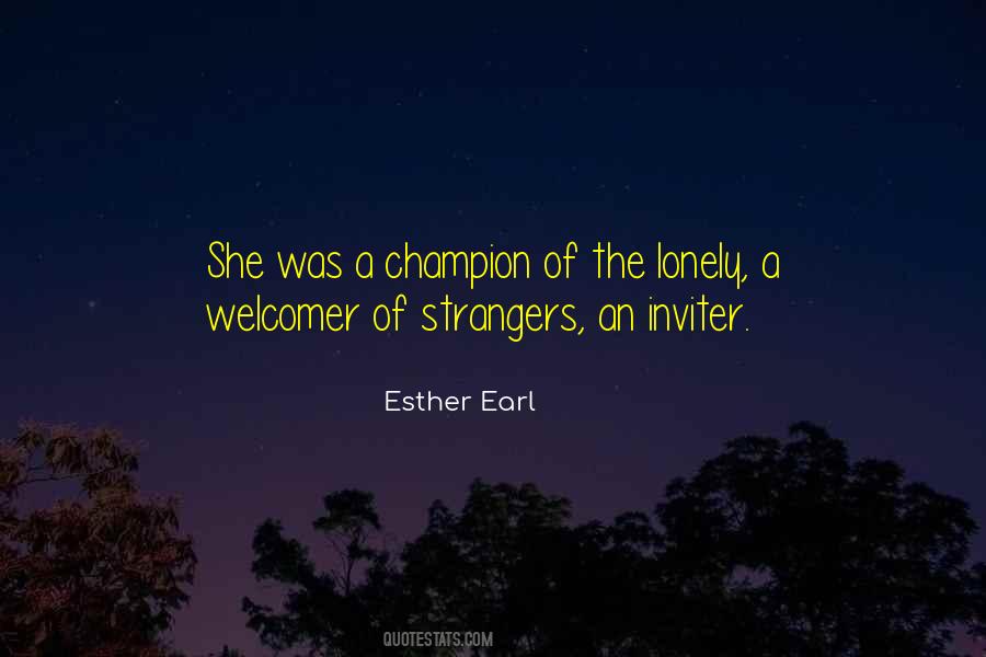 Quotes About Esther Earl #972550