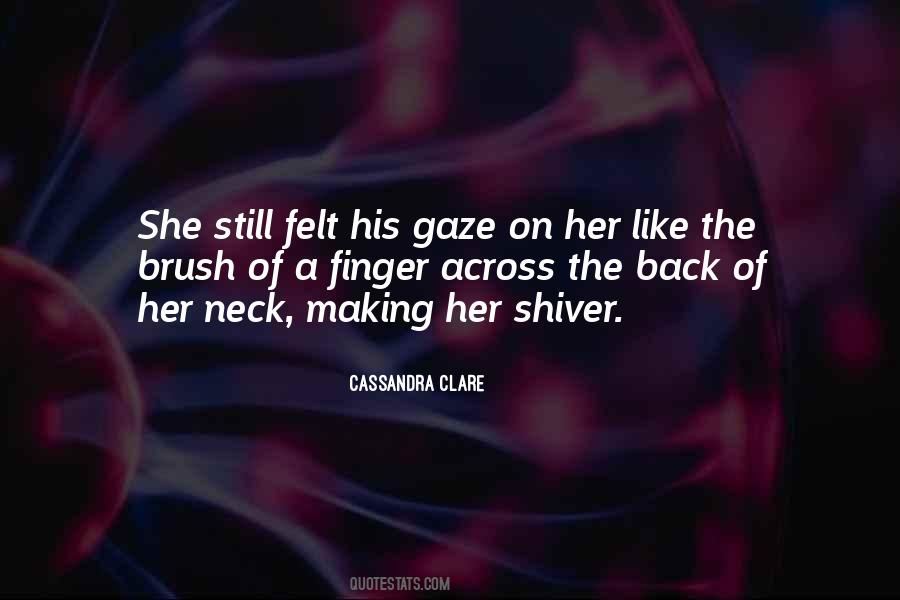 Quotes About Cassandra Clare #19116