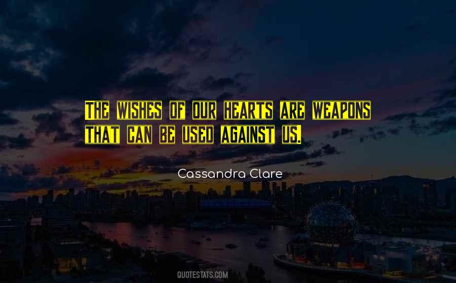Quotes About Cassandra Clare #20605