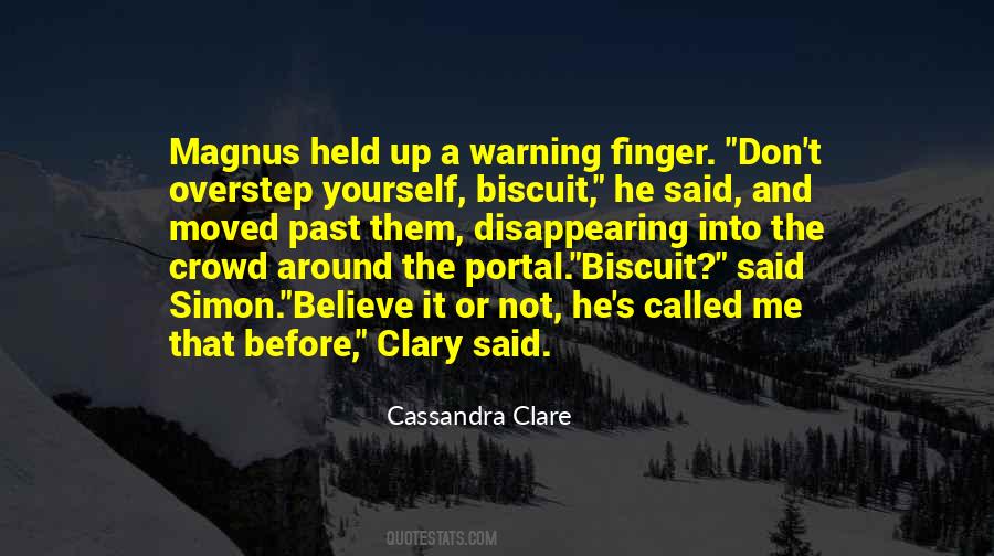 Quotes About Cassandra Clare #20681