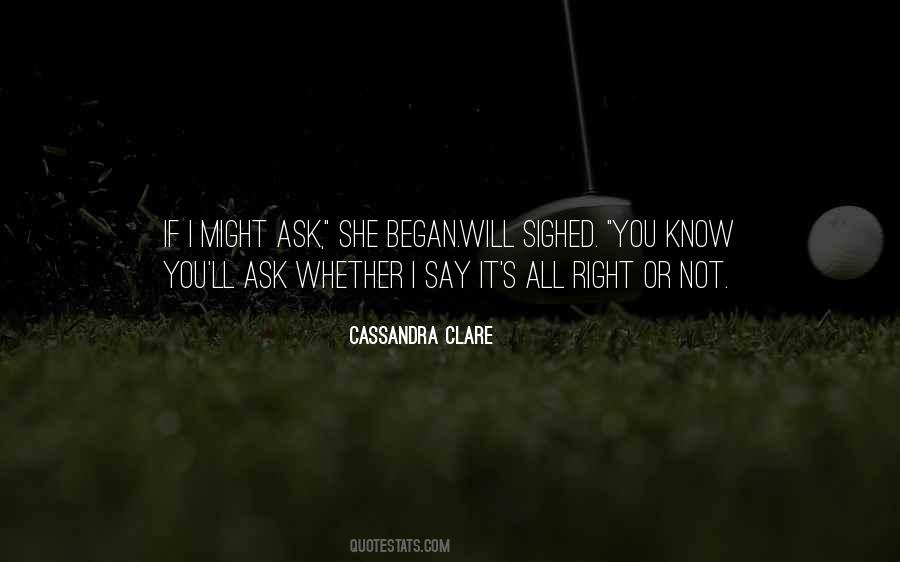 Quotes About Cassandra Clare #39494