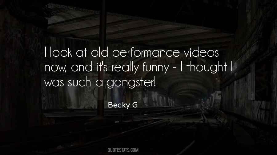 Quotes About Becky G #1637183