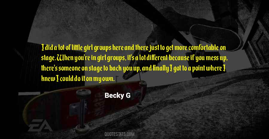 Quotes About Becky G #1877668