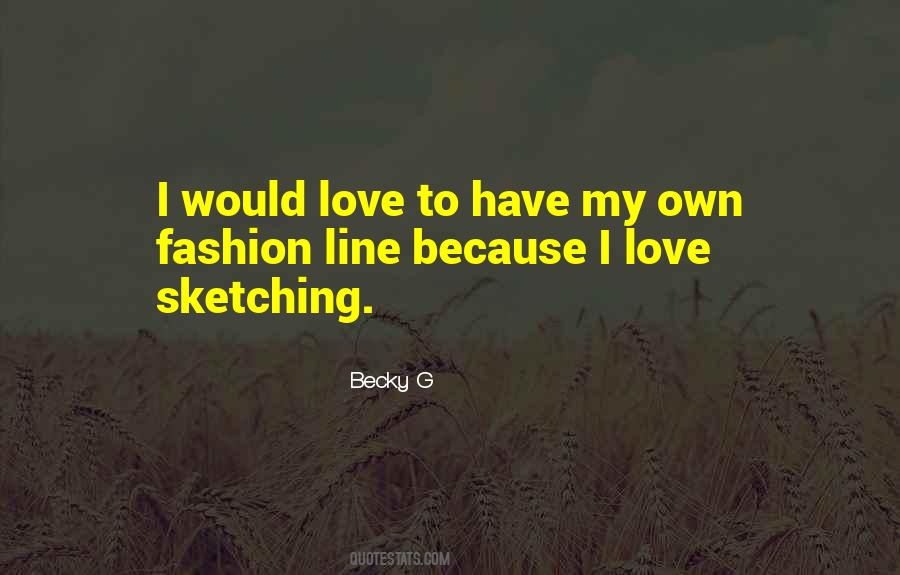 Quotes About Becky G #765748