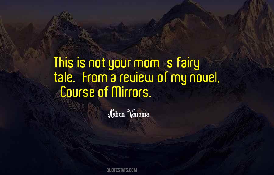 Quotes About Your Mom #1284461