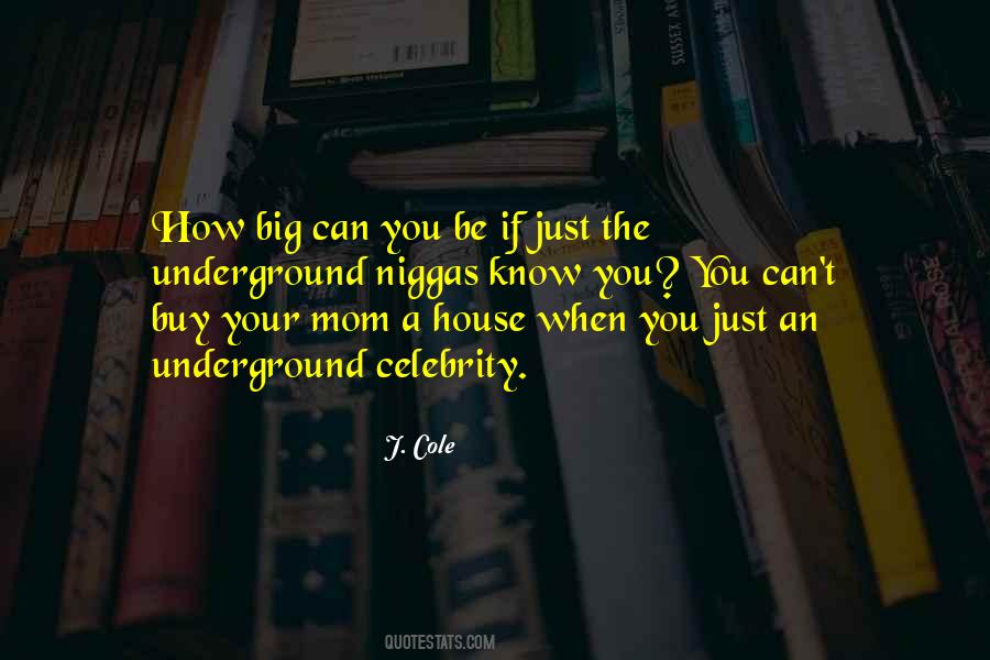 Quotes About Your Mom #1683307